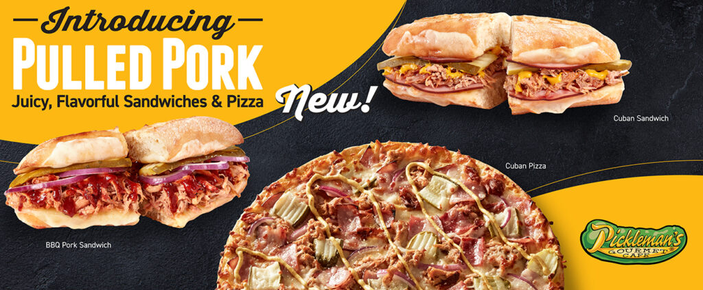 Billboard artwork featuring Pickleman's new pulled pork sandwiches and pizza